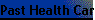 Past Health Care Jobs