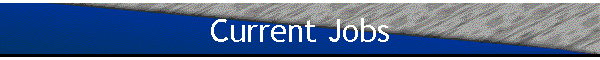 Current Jobs