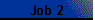 Job 2